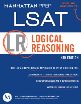 Manhattan Prep - Logical Reasoning: LSAT Strategy Guide