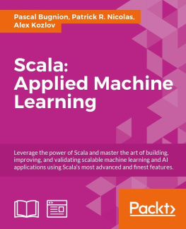 Pascal Bugnion - Scala:Applied Machine Learning