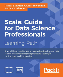 Pascal Bugnion Scala: Guide for Data Science Professionals