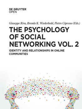 Giuseppe Riva - The Psychology of Social Networking, Vol. 2: Identity and Relationships in Online Communities