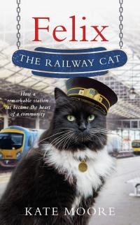 Kejt Mur Felix The Railway Cat