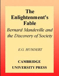 title The Enlightenments Fable Bernard Mandeville and the Discovery of - photo 1