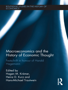 H.M. Krämer Macroeconomics and the History of Economic Thought: Festschrift in Honour of Harald Hagemann