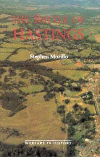 title The Battle of Hastings Sources and Interpretations Warfare in - photo 1