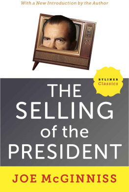 Joe McGinniss - The Selling of the President