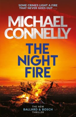 Majkl Konnelli The Night Fire [Harry Bosch - 22]