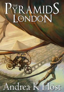 Andrea Hest - The Pyramids of London