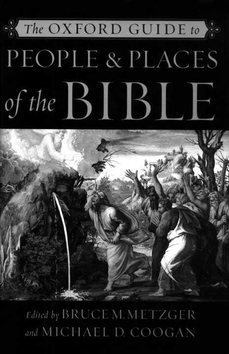 The Oxford Guide to PEOPLE PLACES OF THE BIBLE The Oxford Guide to - photo 1