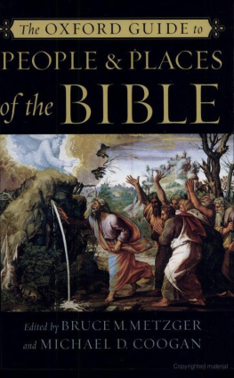 Michael David Coogan The Oxford guide to people and places of the Bible