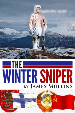 James Mullins - The Winter Sniper