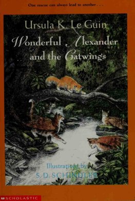 Ursula Le Guin - Wonderful Alexander And The Catwings