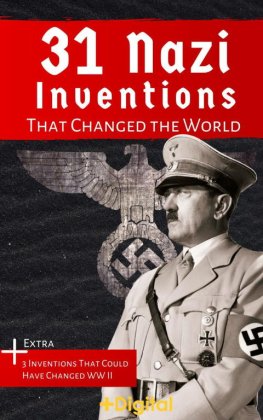 +Digital Books - 31 Nazi Inventions That Changed the World