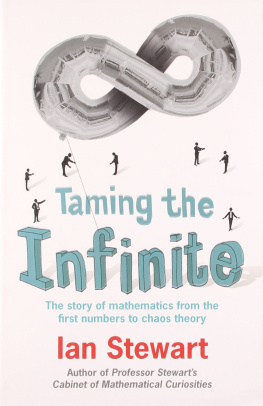 Ian Stewart Taming the Infinite: The Story of Mathematics