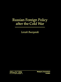 title Russian Foreign Policy After the Cold War author Buszynski - photo 1