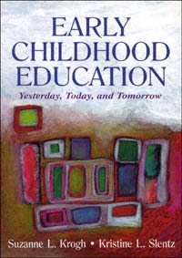 title Early Childhood Education Yesterday Today and Tomorrow author - photo 1