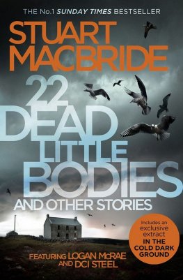 Styuart Makbrajd - 22 Dead Little Bodies and Other Stories