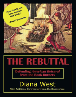 Diana West - The Rebuttal. Defending ‘American Betrayal’ from the Book-Burners