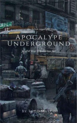 Todd Marko - Apocalypse Underground