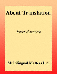 title About Translation Multilingual Matters Series 74 author - photo 1