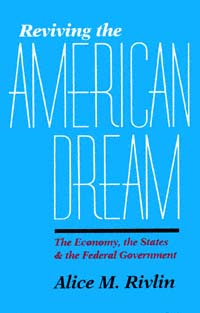 title Reviving the American Dream The Economy the States the Federal - photo 1