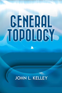 John L. Kelley General Topology