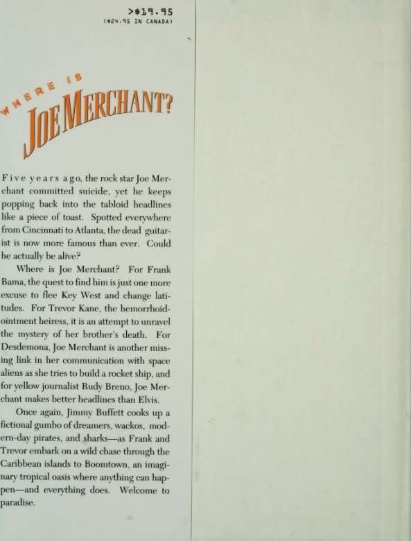 Where Is Joe Merchant A Novel Tale by Jimmy Buffett Harcourt Brace Jovanovich - photo 2