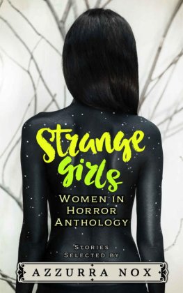 Marni Azarelli - Strange Girls: Women in Horror Anthology