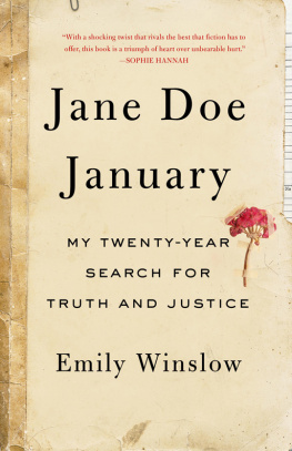 Emily Winslow - Jane Doe January: My Twenty-Year Search for Truth and Justice