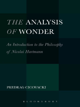 Predrag Cicovacki - The Analysis of Wonder: An Introduction to the Philosophy of Nicolai Hartmann