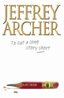 Dzheffri Archer - To Cut a Long Story Short