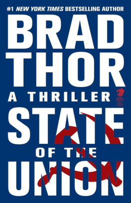 Brad Thor - State of the Union. A thriller