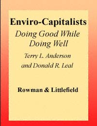 title Enviro-capitalists Doing Good While Doing Well Political Economy - photo 1