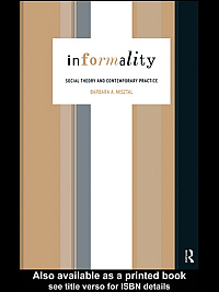 title Informality Social Theory and Contemporary Practice International - photo 1
