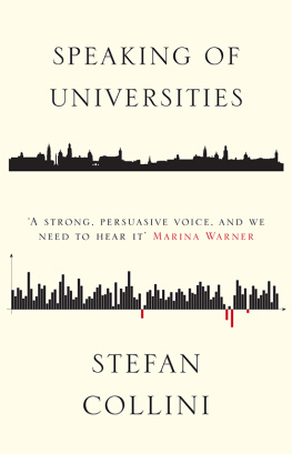 Stefan Collini - Speaking of Universities