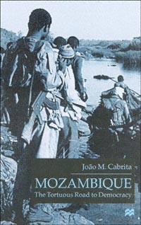 title Mozambique The Tortuous Road to Democracy author Cabrita - photo 1