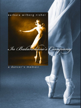 Barbara Fisher In Balanchine’s Company: A Dancer’s Memoir