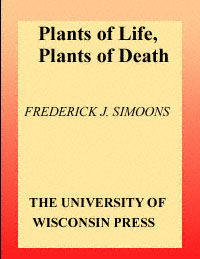 title Plants of Life Plants of Death author Simoons Frederick J - photo 1