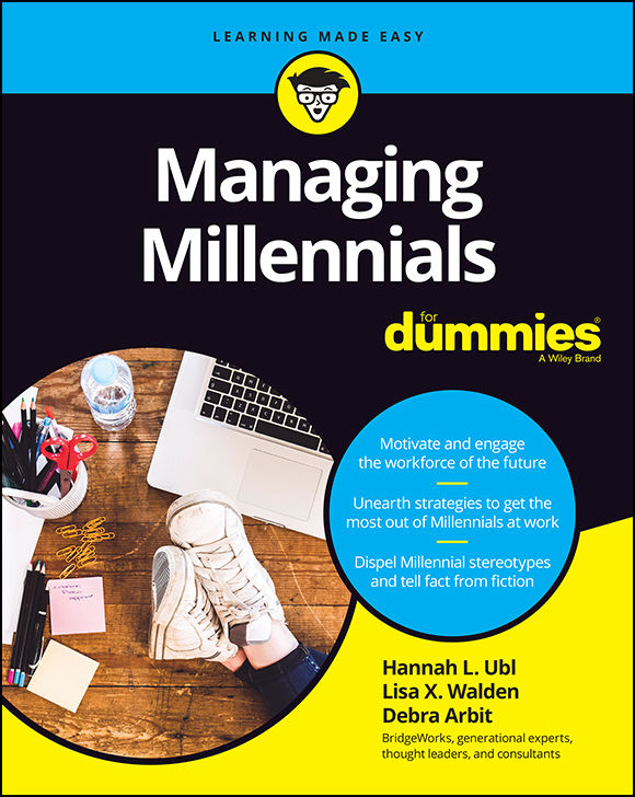 Managing Millennials For Dummies Published by John Wiley Sons Inc 111 - photo 1