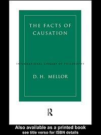 title The Facts of Causation International Library of Philosophy author - photo 1