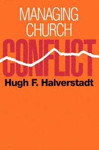 title Managing Church Conflict author Halverstadt Hugh F - photo 1