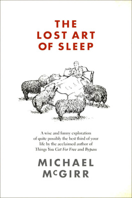 Michael McGirr The Lost Art of Sleep