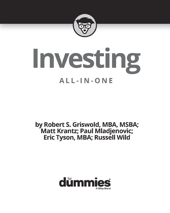 Investing All-in-One For Dummies Published by John Wiley Sons Inc 111 - photo 2