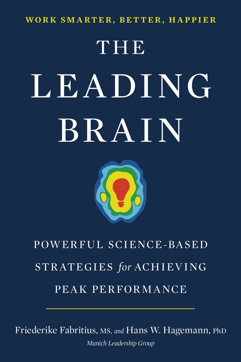 Advance Praise for The Leading Brain The Leading Brain is the best - photo 1