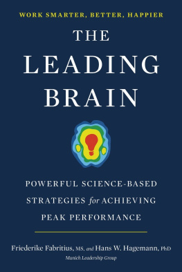 Friederike Fabritius The Leading Brain: Powerful Science-Based Strategies for Achieving Peak Performance