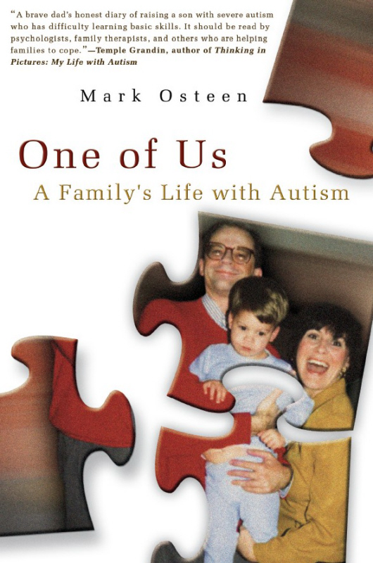 One of Us A Familys Life with Autism Mark Osteen University of Missouri Press - photo 1