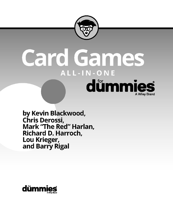 Card Games All-in-One For Dummies Published by John Wiley Sons Inc 111 - photo 2