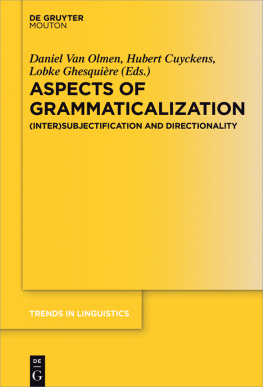 Daniel Olmen - Aspects of Grammaticalization