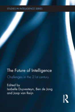 Isabelle Duyvesteyn - The Future of Intelligence: Challenges in the 21st century