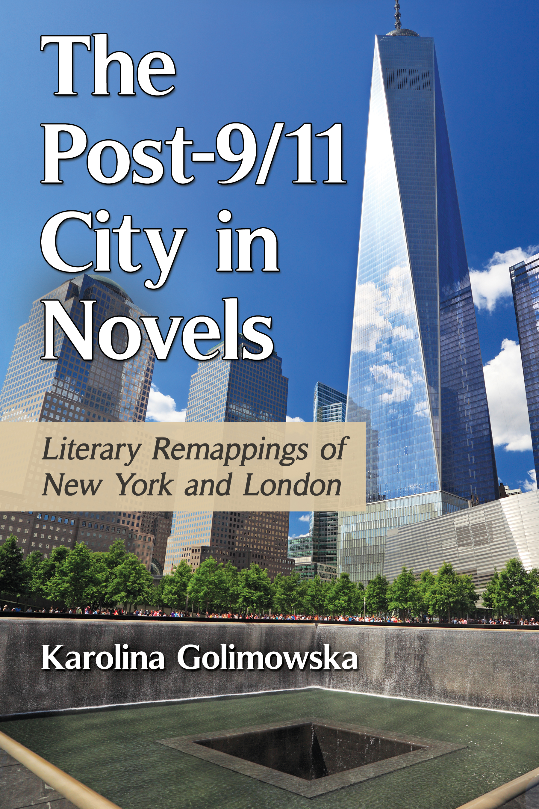 The Post-911 City in Novels Literary Remappings of New York and London - image 1