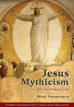 Minas Papageorgiou Jesus Mythicism: An Introduction